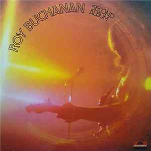 Roy Buchanan - Second Album FLAC album