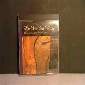 Enriqué Carlos - La Vie En Rose - The Sensual Guitar FLAC album
