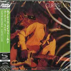 Curtis Mayfield - Curtis / Live! FLAC album