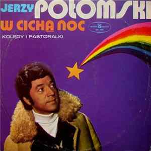 Jerzy Połomski - W Cichą Noc FLAC album