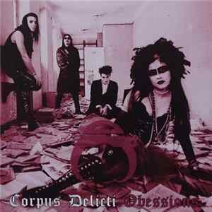 Corpus Delicti - Obsessions FLAC album