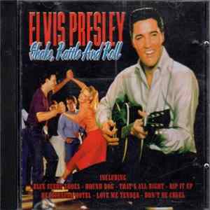 Elvis Presley - Shake Rattle And Roll FLAC album