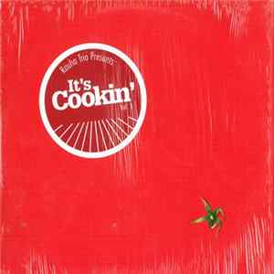 Various - Rauha Trio Presents: It's Cookin' Vol. 1 FLAC album