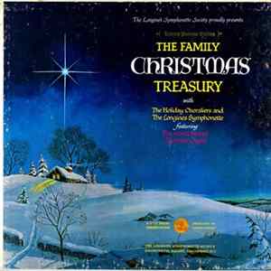 The Longines Symphonette, The Holiday Choraliers - The Family Christmas Treasury FLAC album