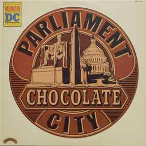 Parliament - Chocolate City FLAC album