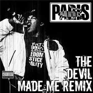 Paris - The Devil Made Me Remix FLAC album