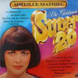 Mireille Mathieu - Die Goldenen Super 20 FLAC album
