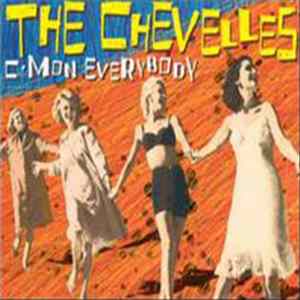 The Chevelles - C'mon Everybody FLAC album