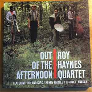 Roy Haynes Quartet - Out Of The Afternoon FLAC album