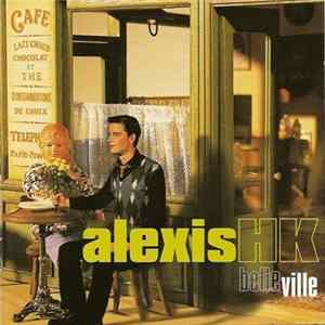 Alexis HK - Belle Ville FLAC album