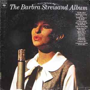 Barbra Streisand - The Barbra Streisand Album FLAC album