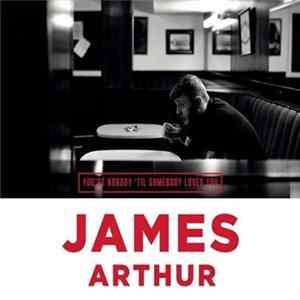 James Arthur - You're Nobody 'Til Somebody Loves You FLAC album