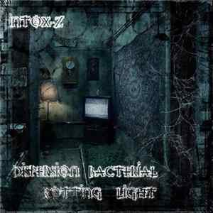 iNtox-Z - Dispersion Bacterial Rotting Light FLAC album