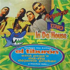 Proyecto Uno - In Da House FLAC album