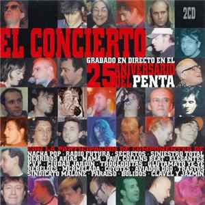 Various - El Concierto Grabado En Directo En El 25 Aniversario Del Penta FLAC album