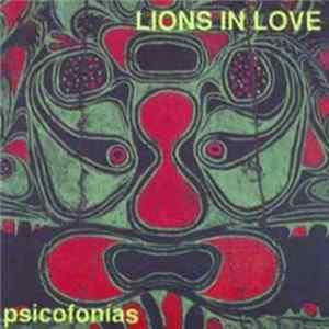 Lions In Love - Psicofonías FLAC album