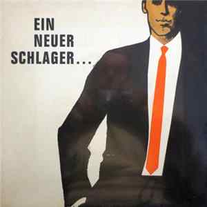 Unknown Artist - Ein Neuer Schlager... FLAC album