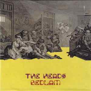 The Heads - Bedlam FLAC album