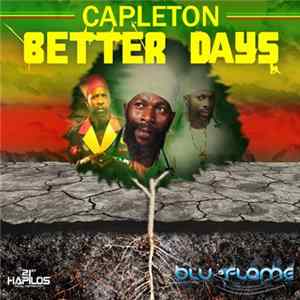 Capleton - Better Days FLAC album
