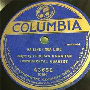 Ferera's Hawaiian Instrumental Quartet - Ua Like Noa Like / Drowsy Waters FLAC album