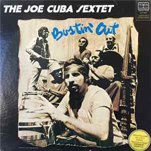 The Joe Cuba Sextet - Bustin' Out FLAC album