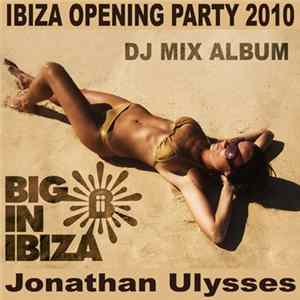 Various - Ibiza Opening Party 2010 FLAC album