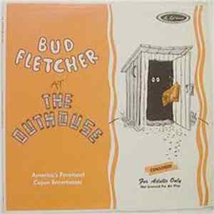Bud Fletcher - Bud Fletcher At The Outhouse FLAC album