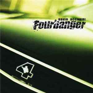 Fourbanger - Audio Accident FLAC album