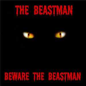 The Beastman - Beware the Beastman FLAC album
