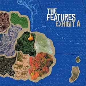 The Features - Exhibit A FLAC album