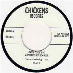 Jake Calypso, Archie Lee Hooker - Vance Mississippi / Blues Inside Me﻿﻿ FLAC album
