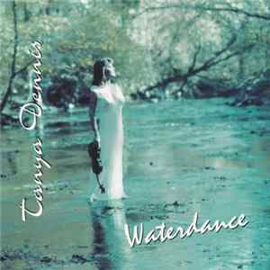Tanya Dennis - Waterdance FLAC album