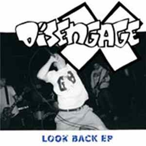 Disengage - Look Back EP FLAC album