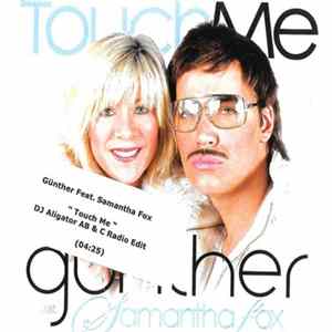 Günther Feat. Samantha Fox - Touch Me FLAC album