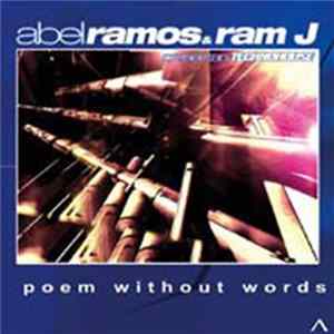 Abel Ramos & Ram-J - Poem Without Words FLAC album