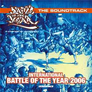 Various - International Battle Of The Year 2006 The Soundtrack FLAC album