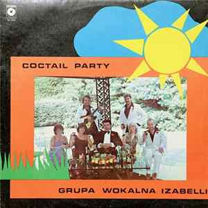 Grupa Wokalna Izabelli - Coctail Party FLAC album