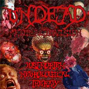 Undead Medical Division - Post Mortem Neurological Therapy FLAC album