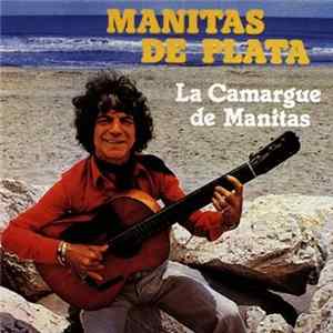 Manitas De Plata - La Camargue De Manitas FLAC album