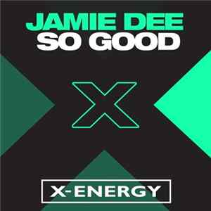 Jamie Dee - So Good FLAC album