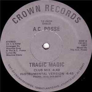 A.C. Posse - Tragic Magic FLAC album
