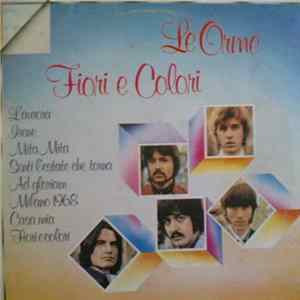 Le Orme - Fiori E Colori FLAC album