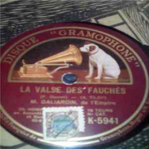M. Galiardin De L'Empire - La Valse Des Fauchés / A Nogent, Ou Nenette Et Bibi FLAC album