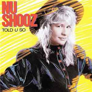 Nu Shooz - Told U So FLAC album