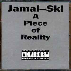 Jamal-Ski - A Piece Of Reality FLAC album