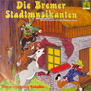 Gebrüder Grimm - Die Bremer Stadtmusikanten FLAC album