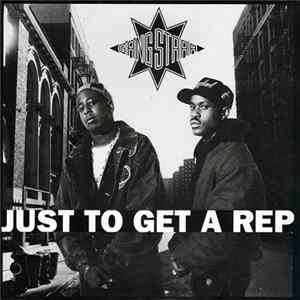 Gang Starr - Just To Get A Rep FLAC album