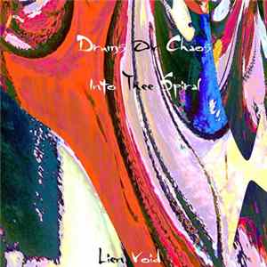 Lien VΦD - Drums Ov Chaos Into Thee Spiral FLAC album
