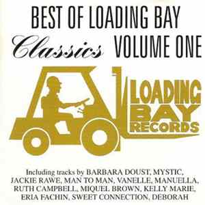 Various - Best Of Loading Bay Classics Volume One FLAC album