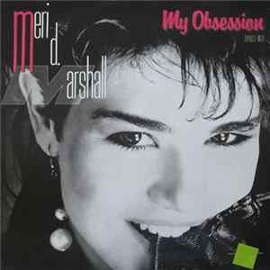 Meri D. Marshall - My Obsession FLAC album